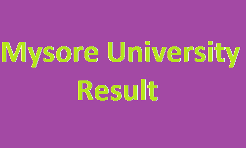 Mysore University Result
