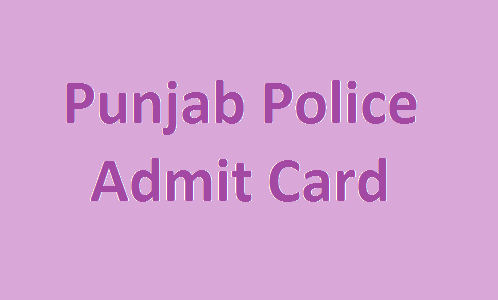 Punjab Police Admit Card