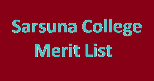 Sarsuna College Merit List