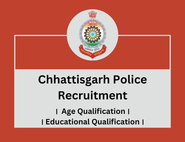 Chhattisgarh Police Recruitment