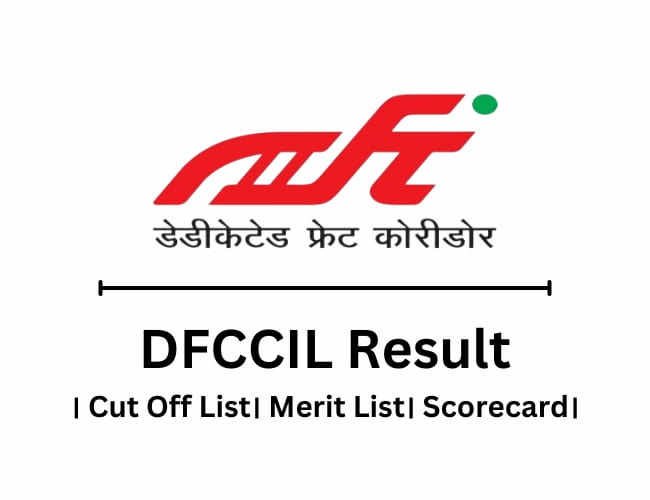 DFCCIL Result